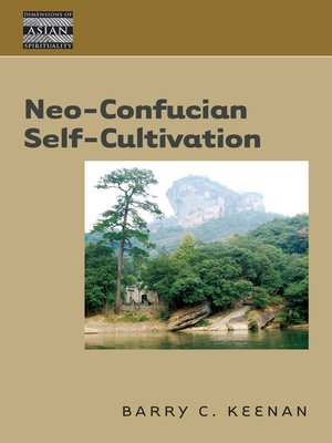 cover image of Neo-Confucian Self-Cultivation